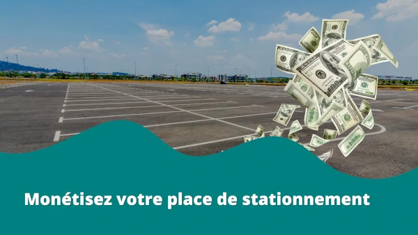 Parking Pro - Monétisez votre place de stationnement